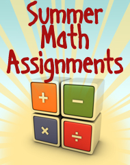 Summer Math assignments