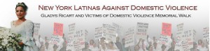 Gladys Ricart & Victims of Domestic Violence Memorial Walk