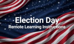 Election Day – Remote Learning Instructions